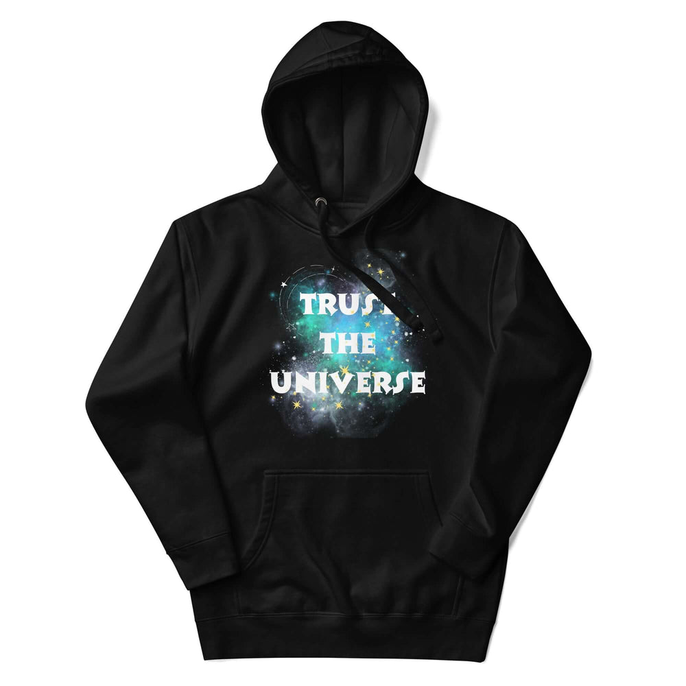 Trust The Universe Synchronicity Inspirational Quote Hoodie, Hoodies, $ 75.00, A Moment Of Now™