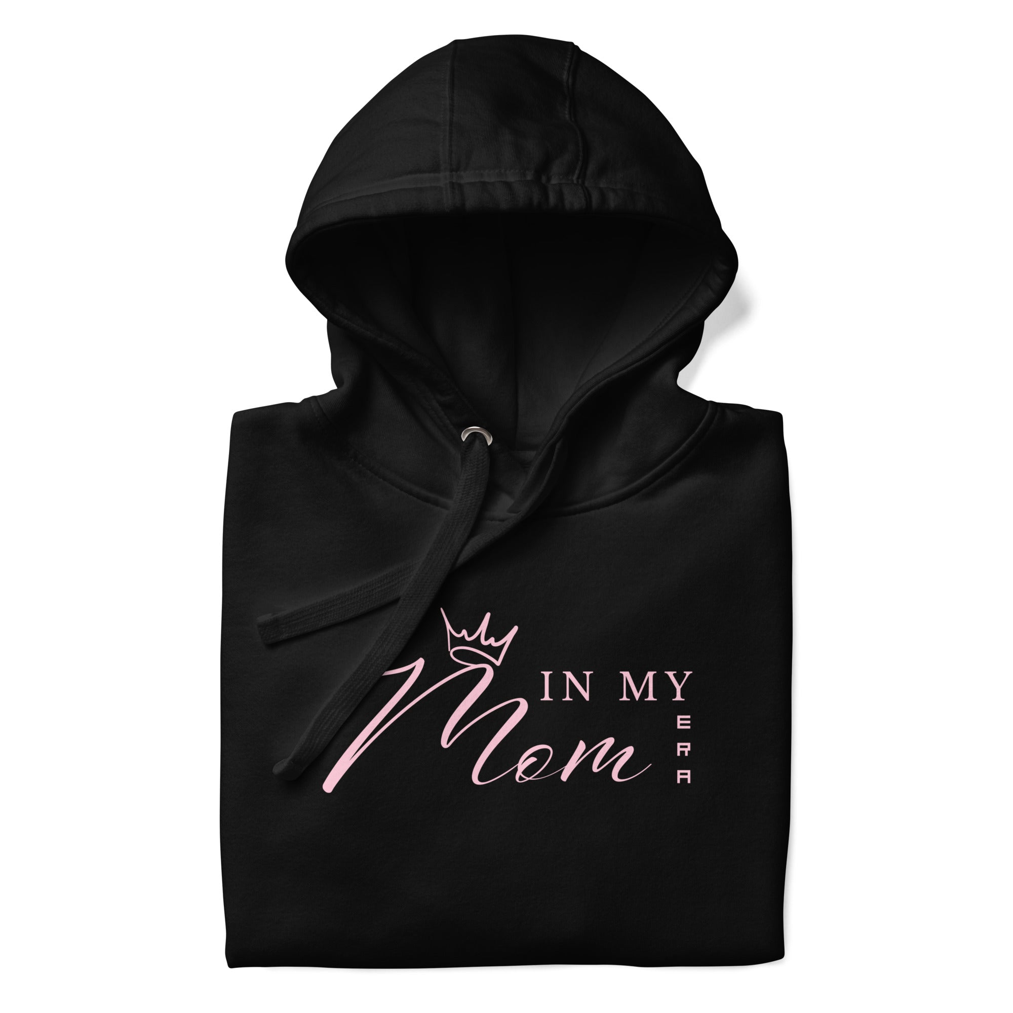 In My Mom Era Quote Graphic Unisex Hoodie, A Moment Of Now, $ 79.00