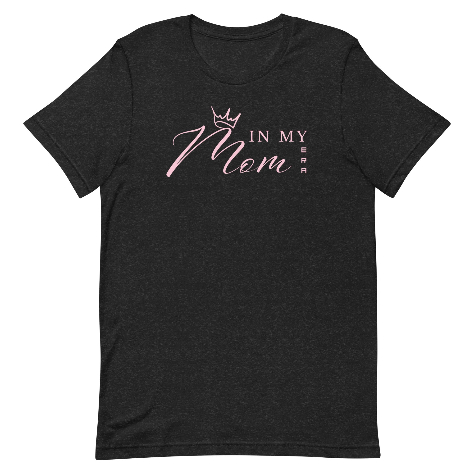 In My Mom Era Quote Graphic Unisex T-shirt, A Moment Of Now, $ 30.50