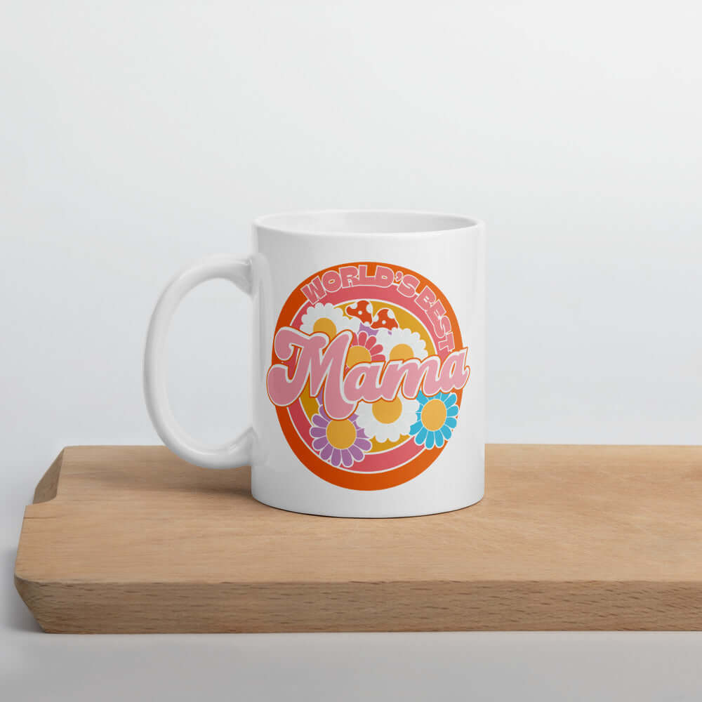 World's Best Mama Coffee Mug Cup - Perfect Gift, Mugs, $ 17.50, A Moment Of Now™
