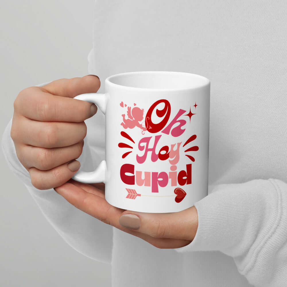 On Hey Cupid Valentine’s Day Mug - Love Every Sip!, Mugs, $ 17.50, A Moment Of Now™