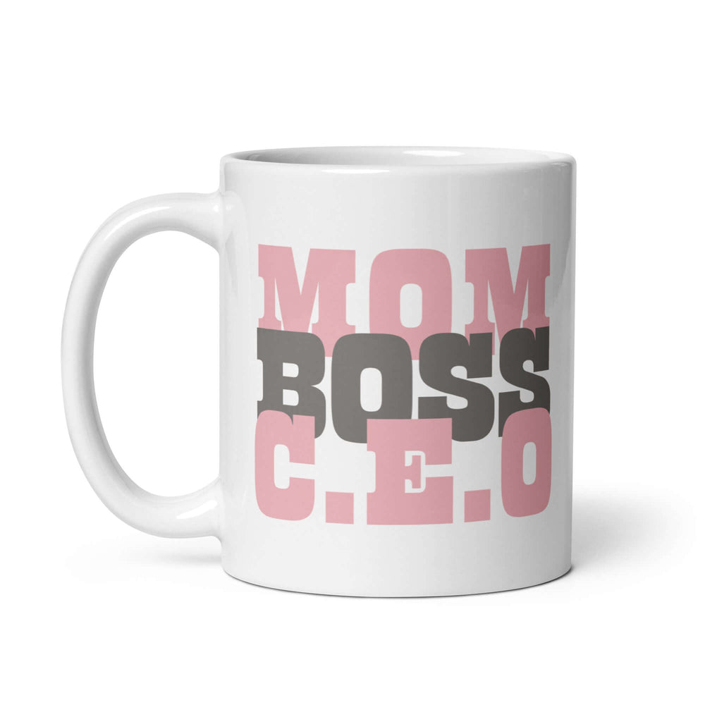 Mom Boss C.E.O Graphic Coffee Mug Cup - Perfect Gift, Mugs, $ 17.50, A Moment Of Now™