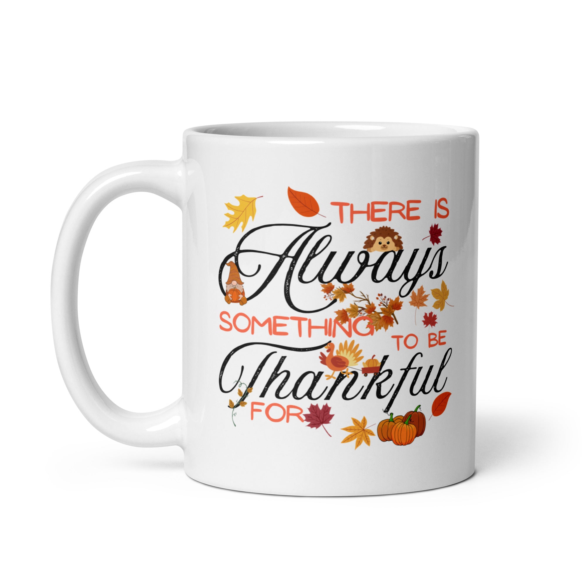 Thankful Always Thanksgiving White Coffee Mug