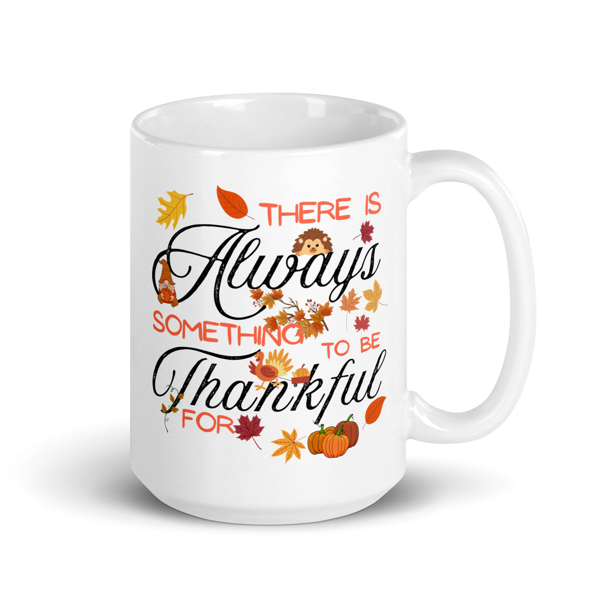 Thankful Always Thanksgiving White Coffee Mug