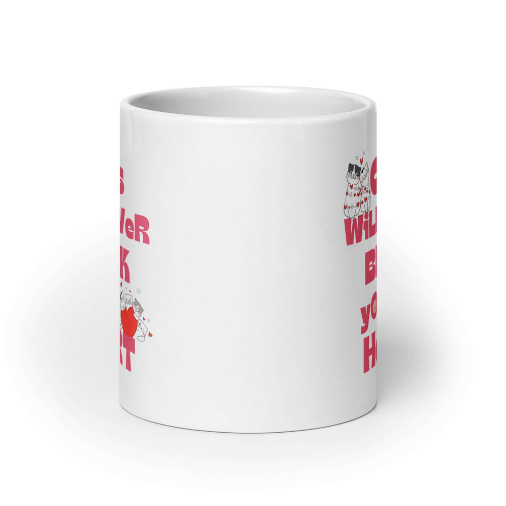 Cats Will Never Break Your Heart Coffee Mug Cup, Mugs, $ 17.50, A Moment Of Now™