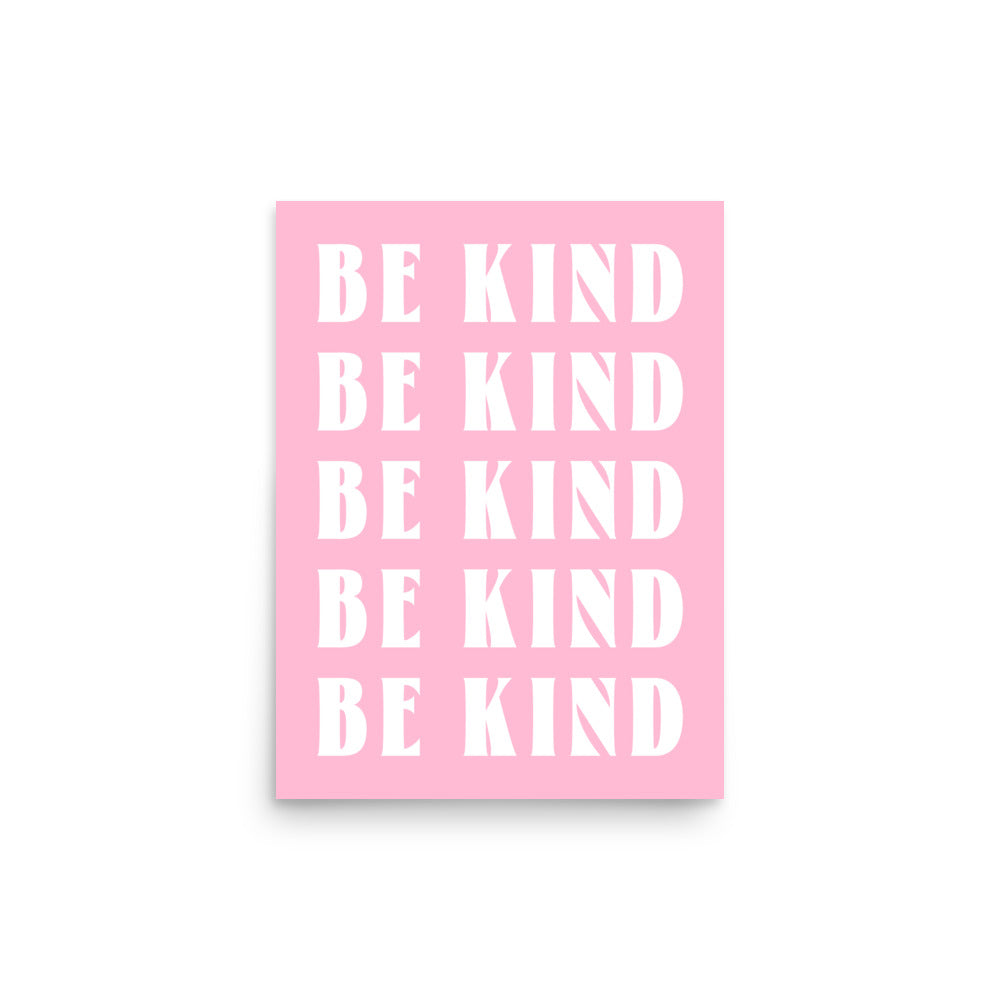 Shop Be Kind Inspirational Quote Word Art Matte Poster Print, Posters, USA Boutique