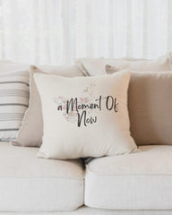Shop A Moment Of Now Mindfulness Premium Decorative Throw Pillow in White, Throw Pillows, USA Boutique