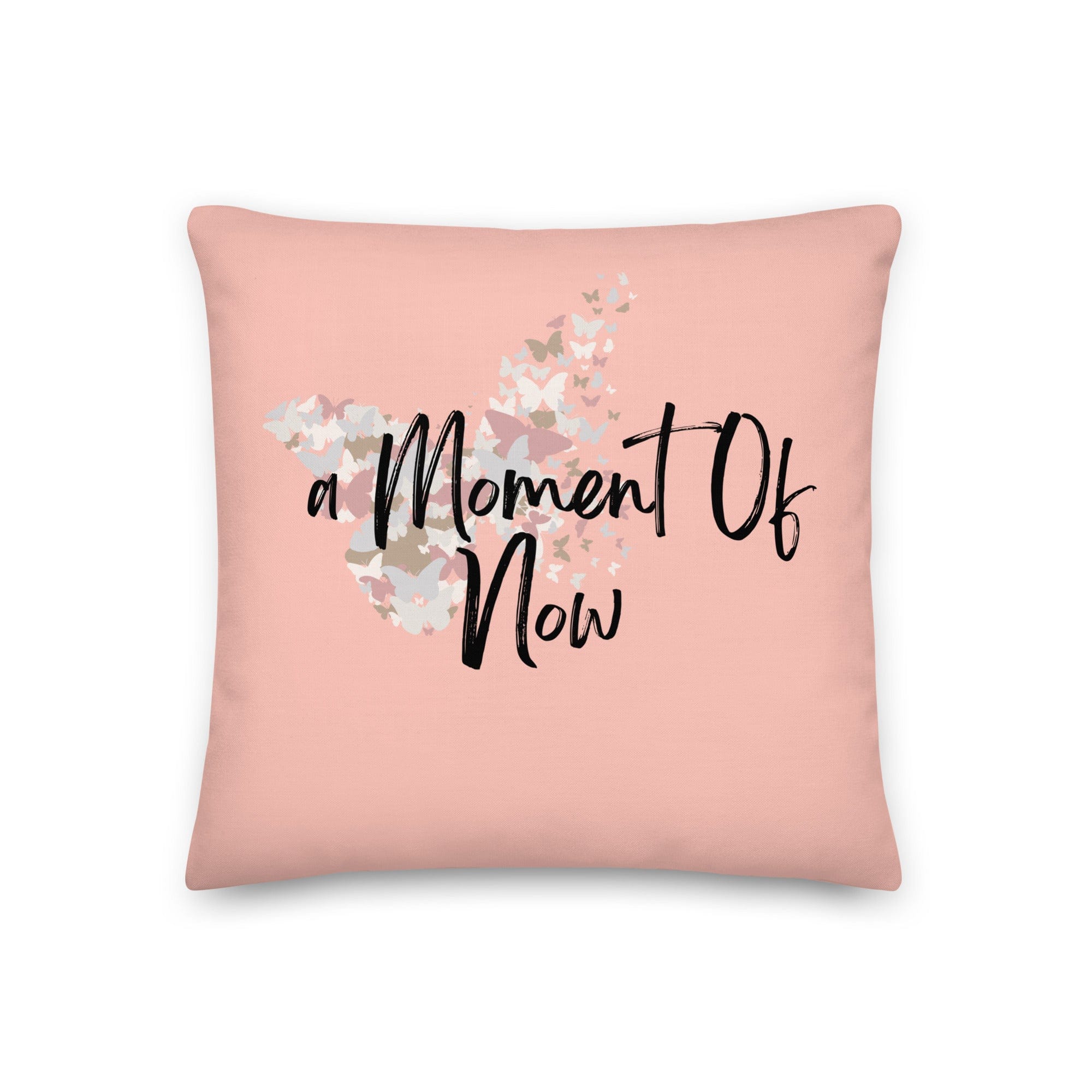 Shop A Moment Of Now Mindfulness Premium Decorative Throw Pillow in Pink Throw Pillows Boutique Clothing Online