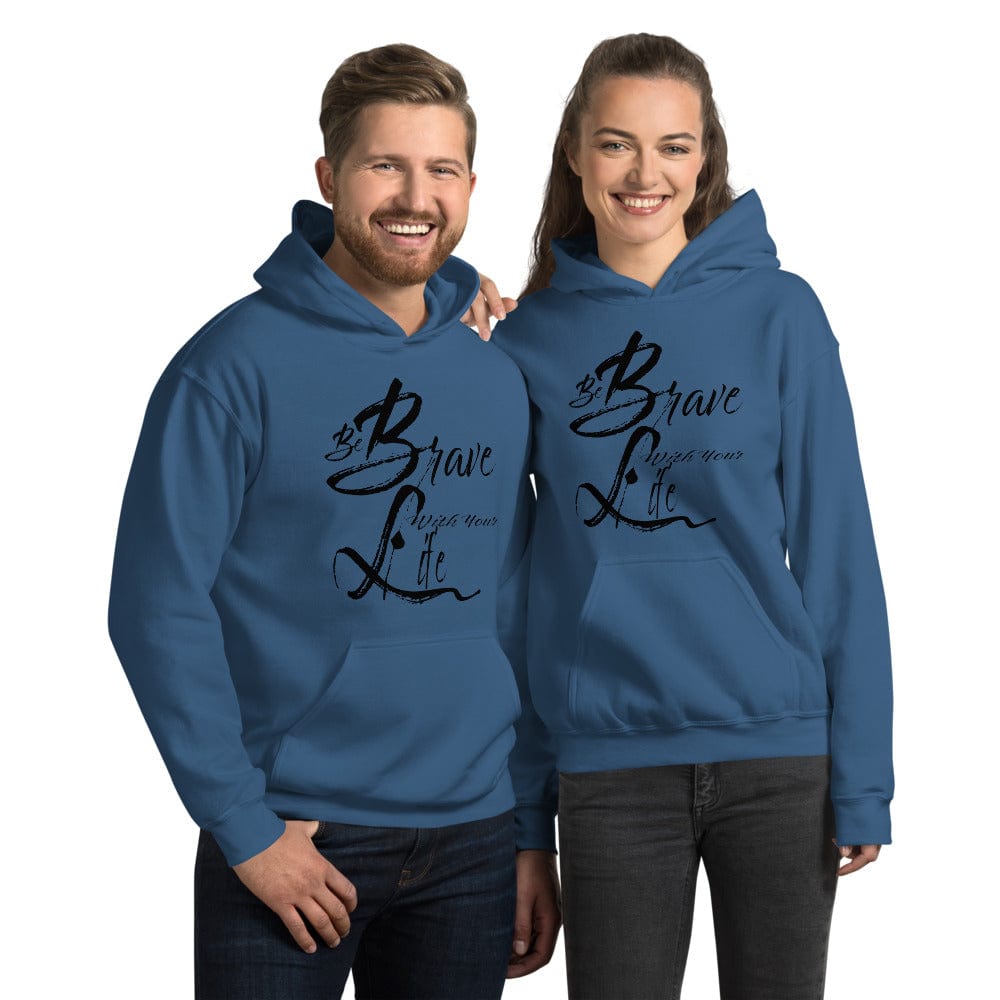 Shop Be Brave with Your Life Inspirational Quote Hoodie, Hoodie, USA Boutique