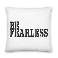 Be Fearless Minimalist Premium Decorative Throw Accent Pillow Cushion Pillow A Moment Of Now Women’s Boutique Clothing Online Lifestyle Store