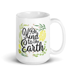 Shop Be Kind To The Earth Day Coffee Tea Cup Mug, Mug, USA Boutique