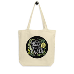 Be Kind To The Earth Eco Tote Bag Bags - Shopping bags A Moment Of Now Women’s Boutique Clothing Online Lifestyle Store