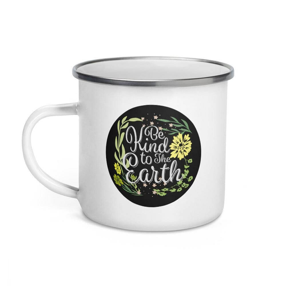 Be Kind To The Earth Floral Plant Bohemian Illustration Statement Enamel Coffee Tea Cup Mug, Mug, $ 28.00, A Moment Of Now™