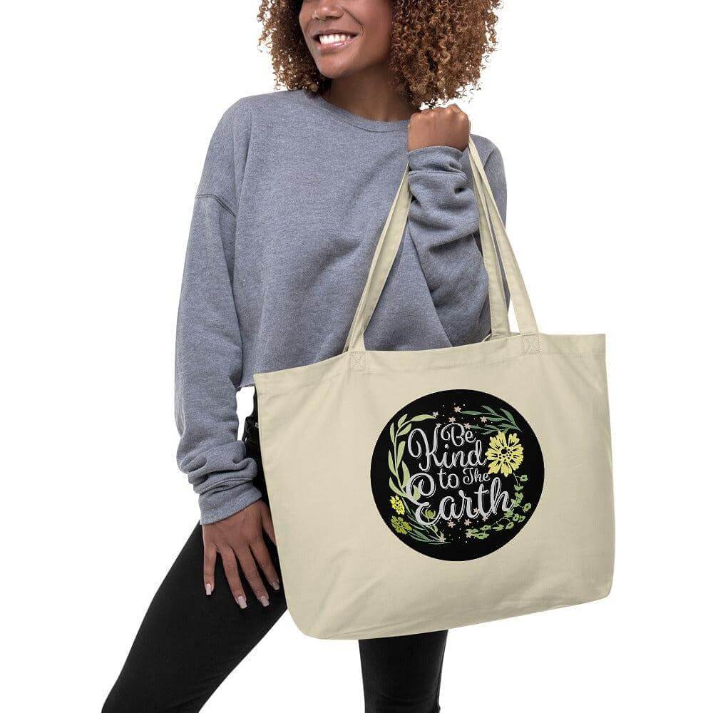 Be Kind To The Earth Large Organic Tote Bag, Totes, $ 29.00, A Moment Of Now™