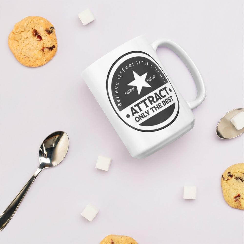 Believe it. Feel it. It's Yours. The Law Of Attraction Manifest Techniques Quote White Glossy Coffee Tea Cup Mug, Mugs, $ 17.00, A Moment Of Now™