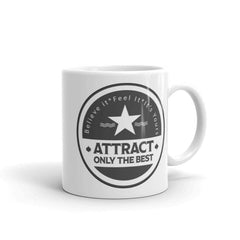 Shop Believe it. Feel it. It's Yours. The Law Of Attraction Manifest Techniques Quote White Glossy Coffee Tea Cup Mug, Mugs, USA Boutique