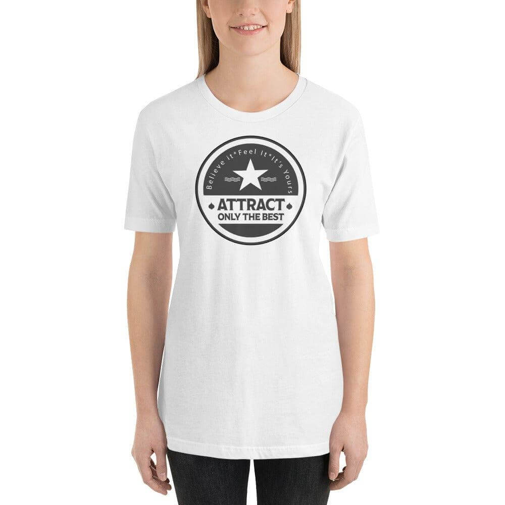 Believe it. Feel it. It's Yours. The Law Of Attraction Short-Sleeve Unisex T-Shirt, Tees, $ 42.50, A Moment Of Now™