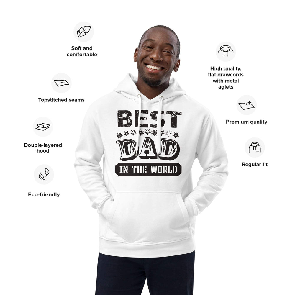 Best Dad In The World Father's Day Gift Ideas Eco Hoodie - White, Hoodies, $ 83.50, A Moment Of Now™