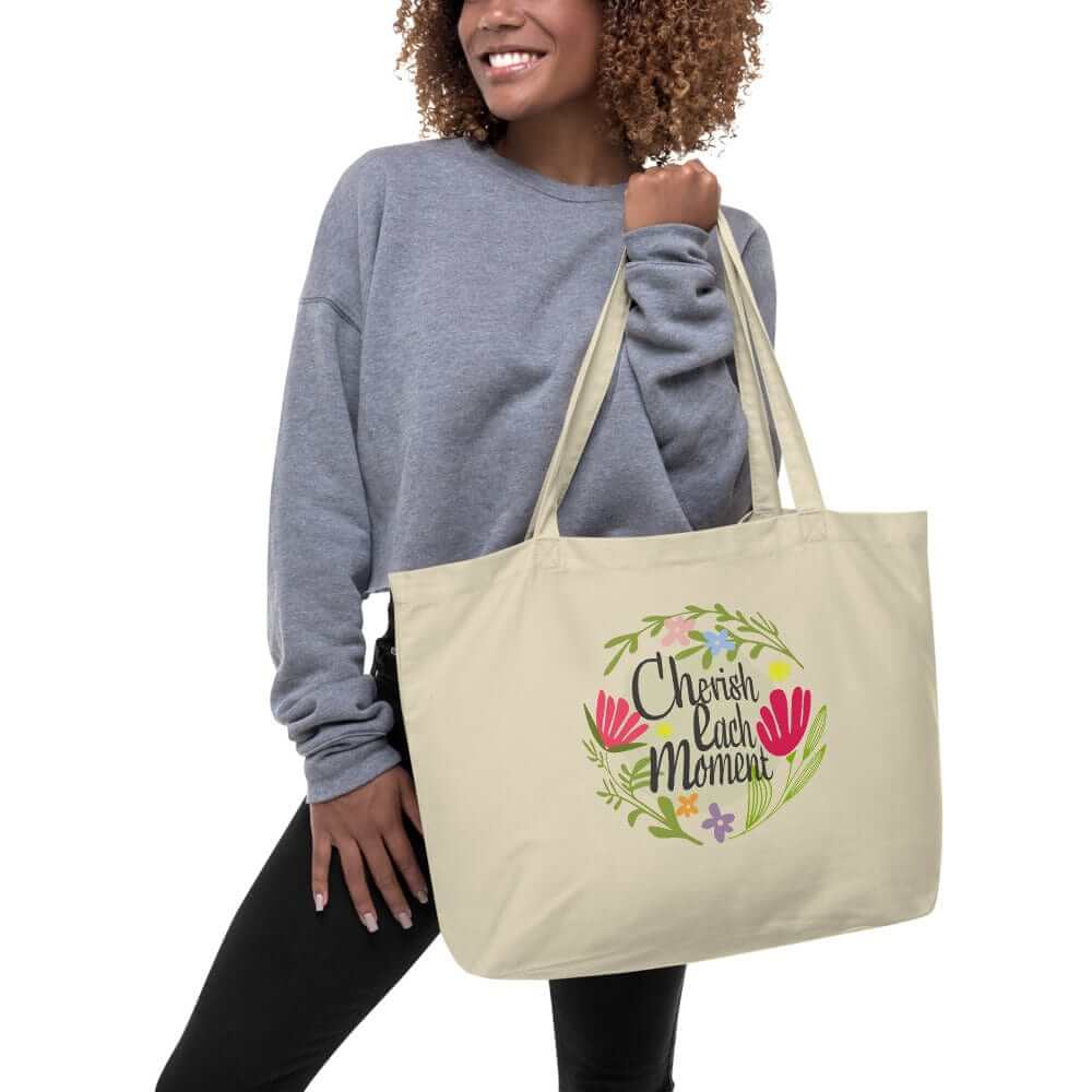 Cherish Each Moment Spring flowers Hygge Lifestyle Inspirational Quote Large Organic Tote Bag, Bags - Shopping bags, $ 29.00, A Moment Of Now™