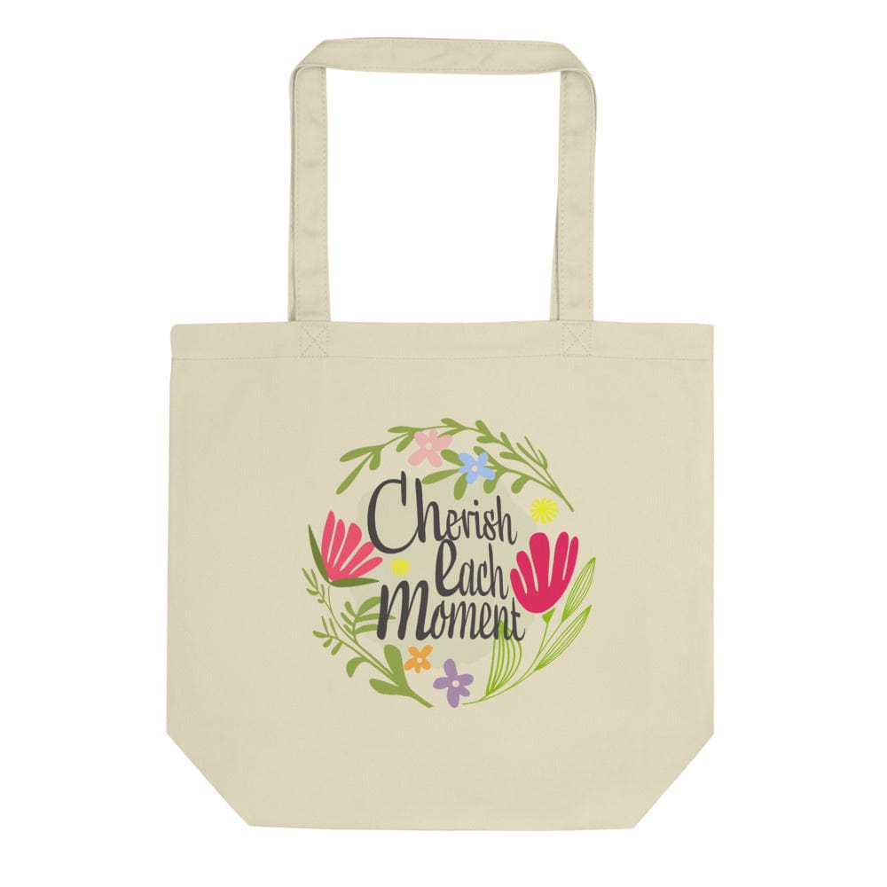 Cherish Each Moment Spring flowers Hygge Lifestyle Inspirational Quote Organic Eco Tote Bag Bags - Shopping bags A Moment Of Now Women’s Boutique Clothing Online Lifestyle Store