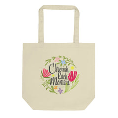 Cherish Each Moment Spring flowers Hygge Lifestyle Inspirational Quote Organic Eco Tote Bag Bags - Shopping bags A Moment Of Now Women’s Boutique Clothing Online Lifestyle Store