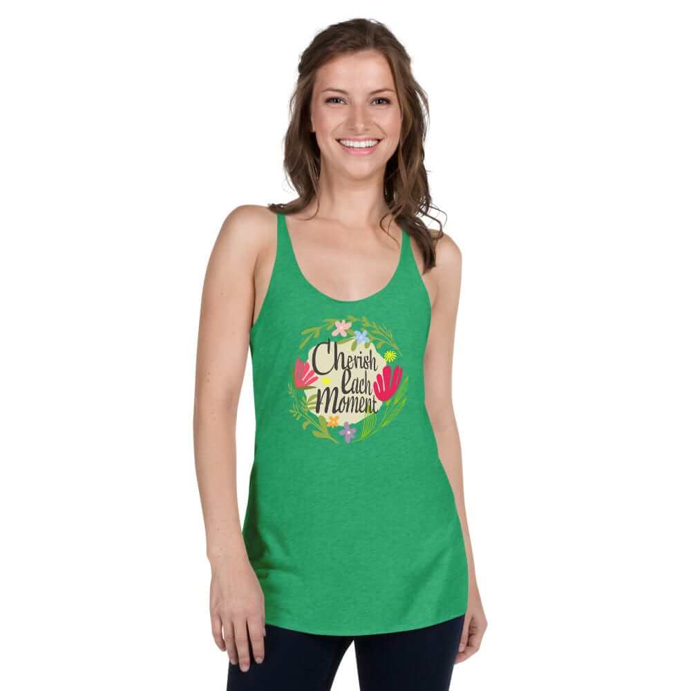 Cherish Each Moment Spring Flowers Racerback | Floral Inspirational Tank, Tops, $ 35.50, A Moment Of Now™