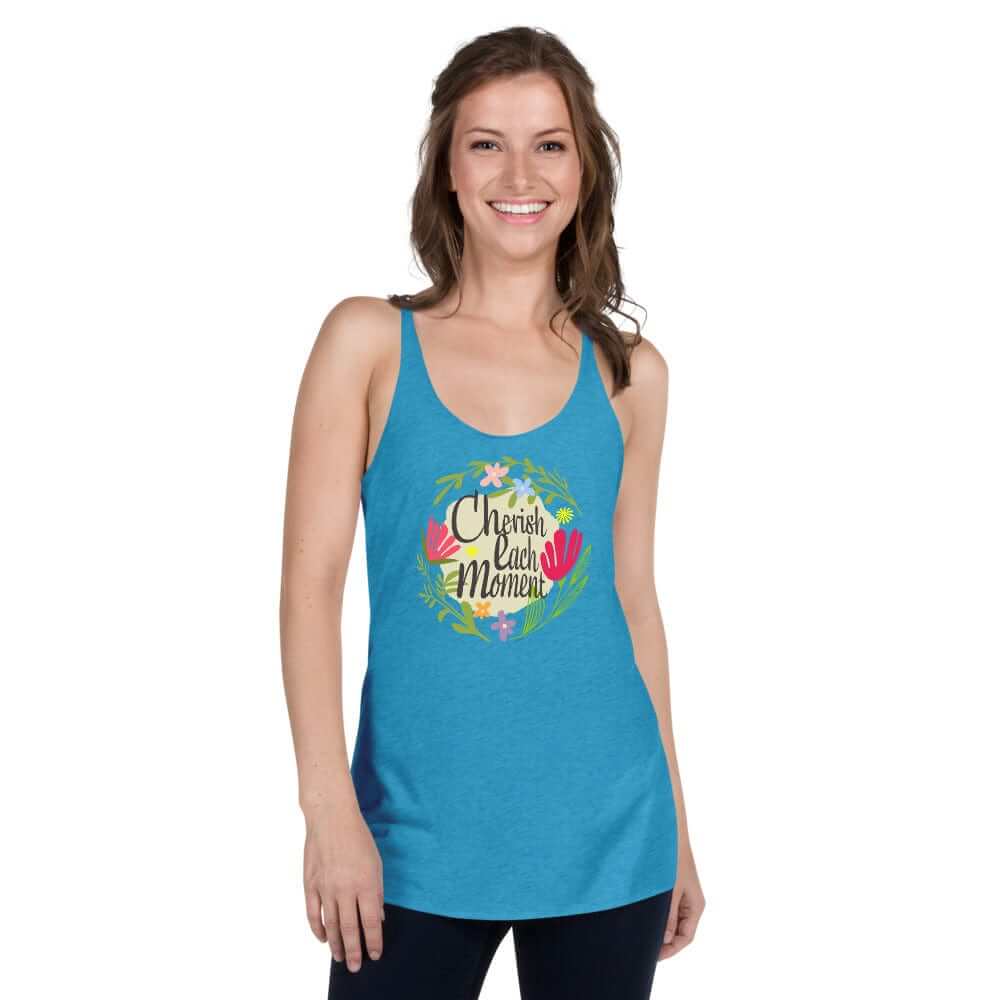 Cherish Each Moment Spring Flowers Racerback | Floral Inspirational Tank, Tops, $ 35.50, A Moment Of Now™