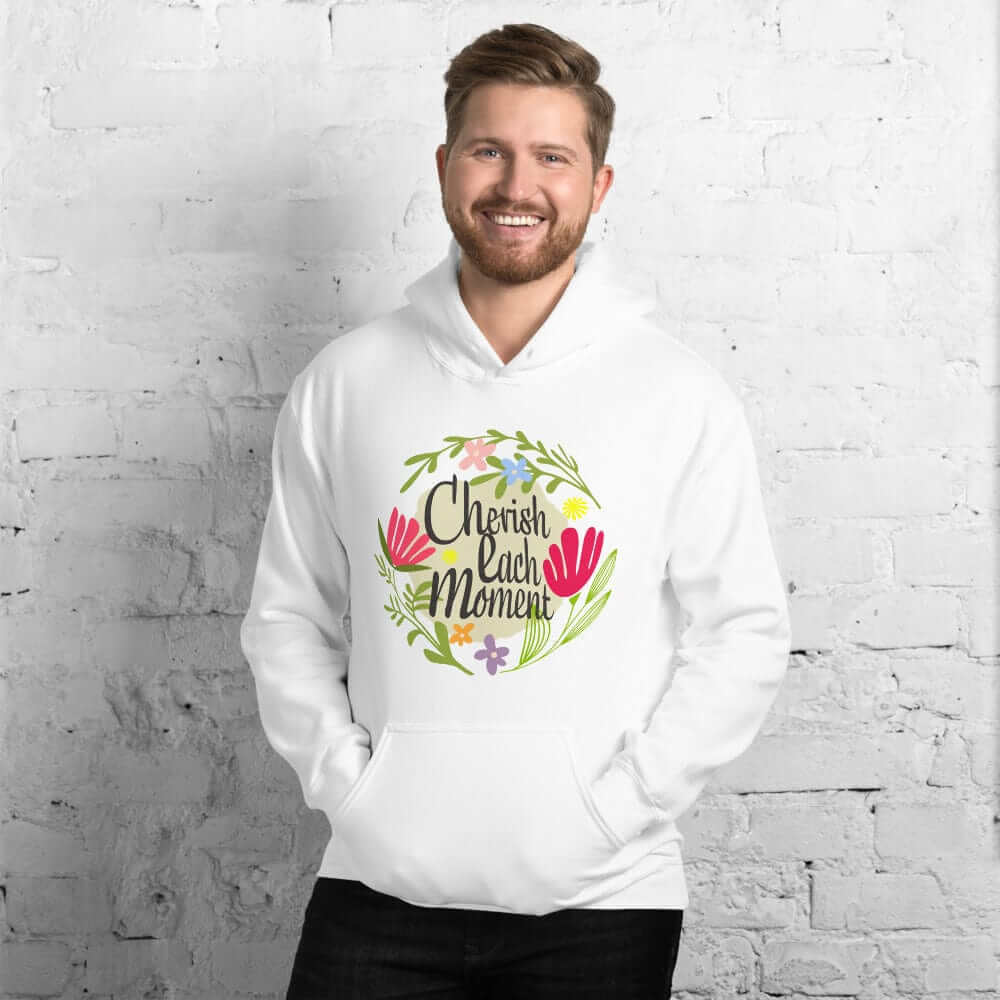 Cherish Each Moment Spring Flowers Unisex Hoodie, Hoodie, $ 41.50, A Moment Of Now™