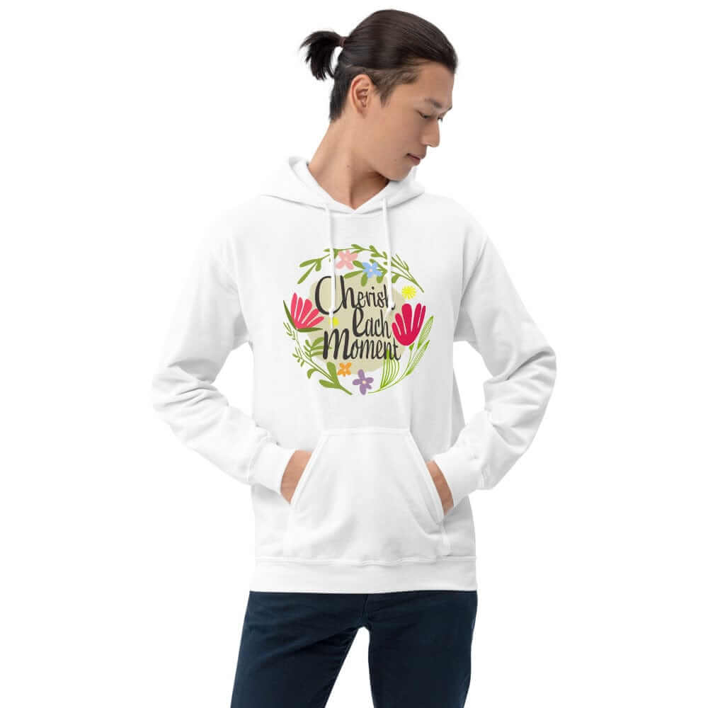 Cherish Each Moment Spring Flowers Unisex Hoodie, Hoodie, $ 41.50, A Moment Of Now™