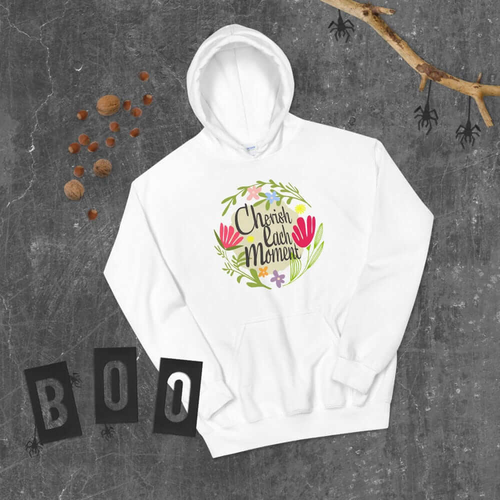 Cherish Each Moment Spring Flowers Unisex Hoodie, Hoodie, $ 41.50, A Moment Of Now™