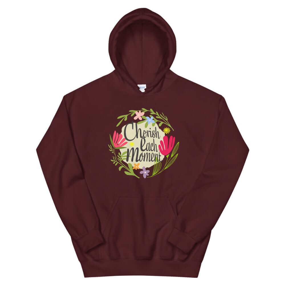 Cherish Each Moment Spring Flowers Unisex Hoodie, Hoodie, $ 41.50, A Moment Of Now™