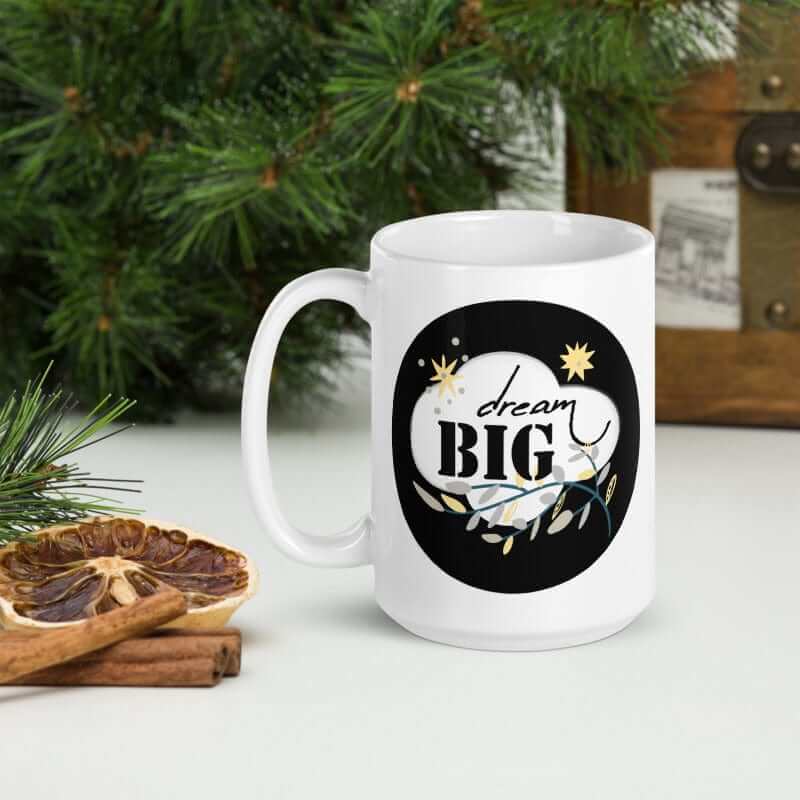 Dream Big Motivational Inspiration Quote Lifestyle White Glossy Coffee Tea Cup Mug, Mugs, $ 17.50, A Moment Of Now™