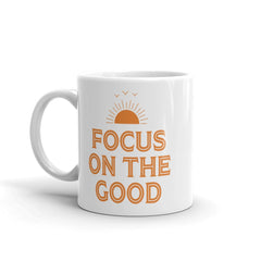 Shop Focus On The Good Inspirational Quote Posit Lifestyle Coffee Tea Cup Mug, Mug, USA Boutique