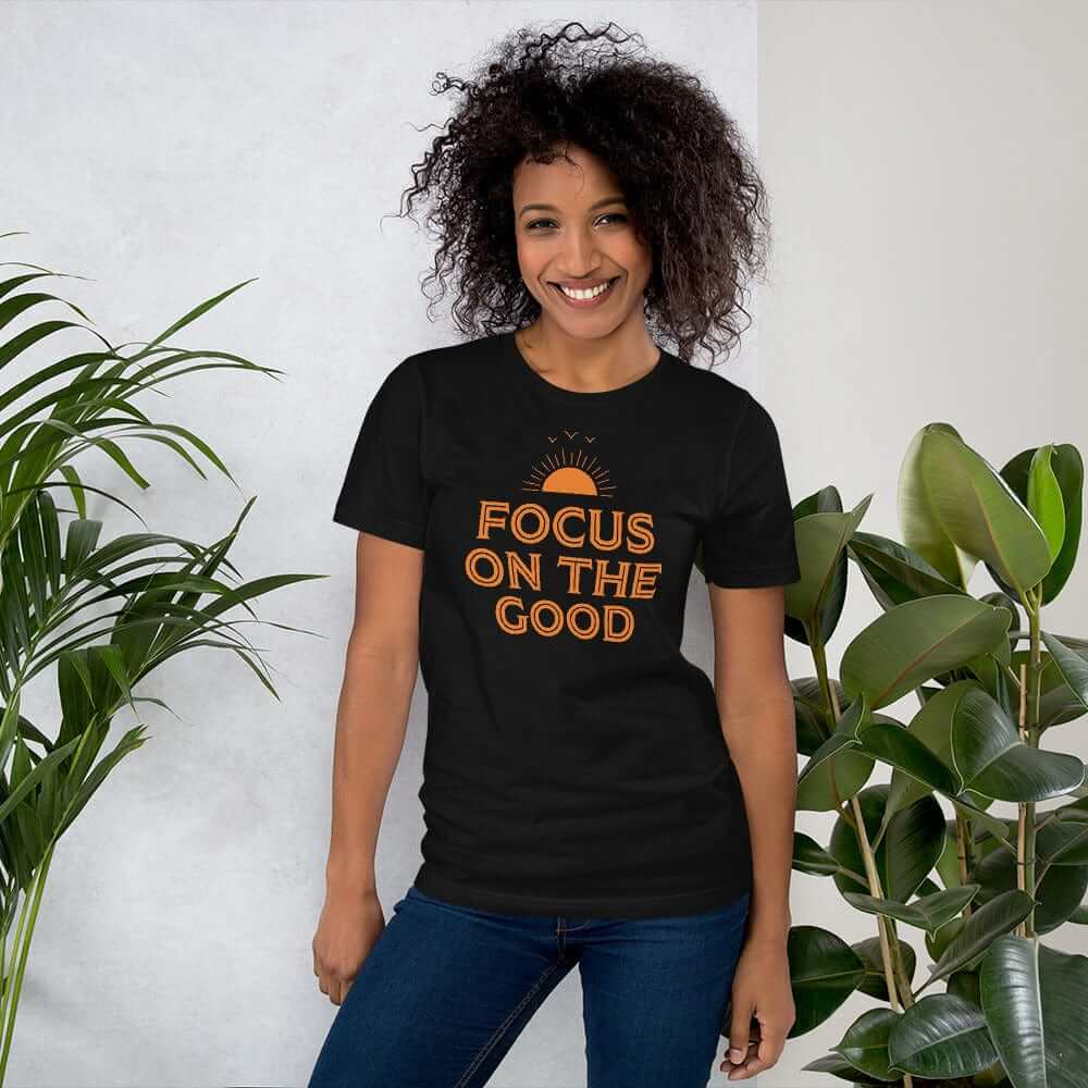 Focus On The Good Inspirational Quote Positive Lifestyle Short-Sleeve Unisex T-Shirt, Tees, $ 32.50, A Moment Of Now™