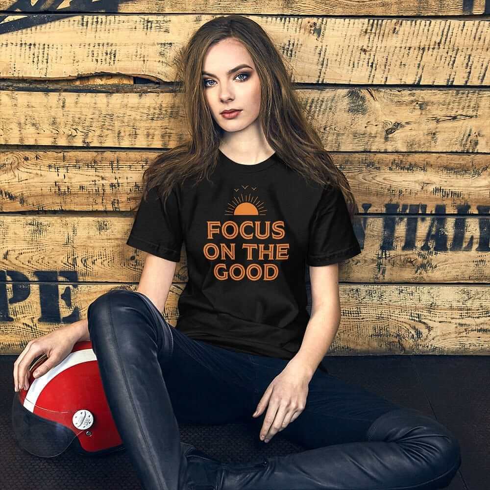 Focus On The Good Inspirational Quote Positive Lifestyle Short-Sleeve Unisex T-Shirt, Tees, $ 32.50, A Moment Of Now™