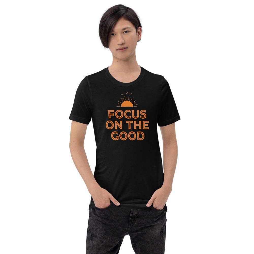 Focus On The Good Inspirational Quote Positive Lifestyle Short-Sleeve Unisex T-Shirt Tees A Moment Of Now Women’s Boutique Clothing Online Lifestyle Store