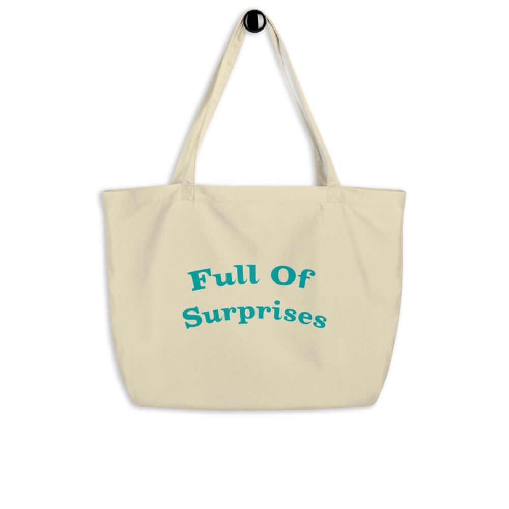 Full Of Surprises Lifestyle Statement Large Organic Tote Shopper Bag, Bags - Shopping bags, $ 39.50, A Moment Of Now™