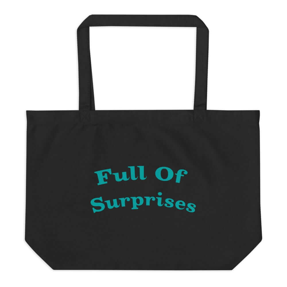 Full Of Surprises Lifestyle Statement Large Organic Tote Shopper Bag, Bags - Shopping bags, $ 39.50, A Moment Of Now™