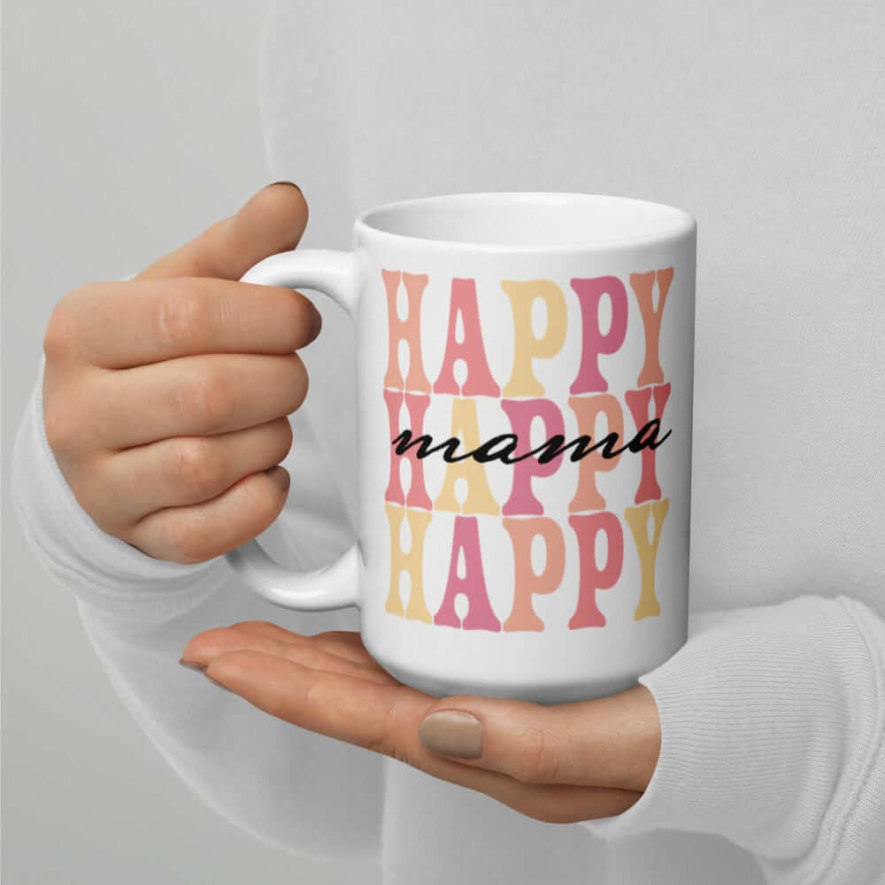 Happy Mama | Mother's Day Gift | Coffee Tea Cup Mug | Gift For Her | Gift From Daughter | Hot Chocolate Mug | Coffee Mug | Coffee Cup, Mugs, $ 28.50, A Moment Of Now™