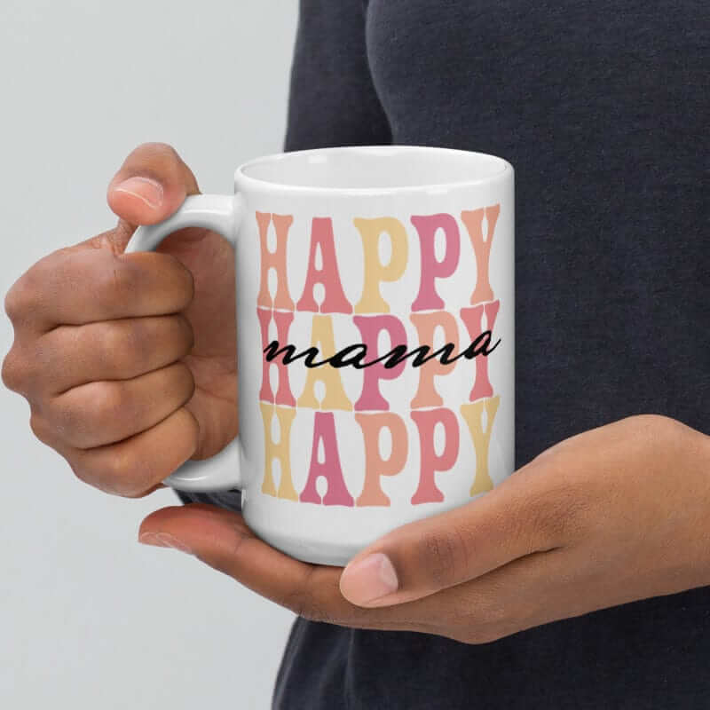 Happy Mama | Mother's Day Gift | Coffee Tea Cup Mug | Gift For Her | Gift From Daughter | Hot Chocolate Mug | Coffee Mug | Coffee Cup, Mugs, $ 22.00, A Moment Of Now™