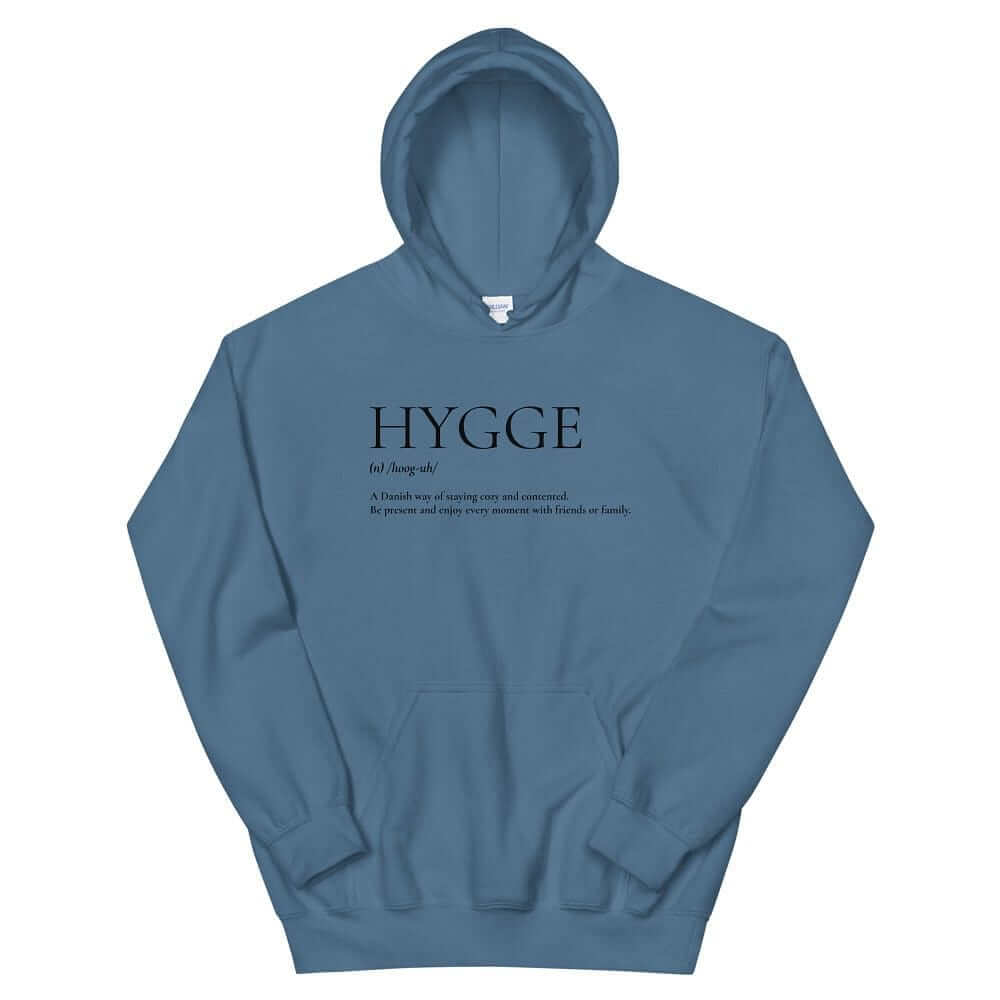 Hygge A Danish Way of Cozy Living Lifestyle Unisex Hoodie, Hoodie, $ 46.00, A Moment Of Now™