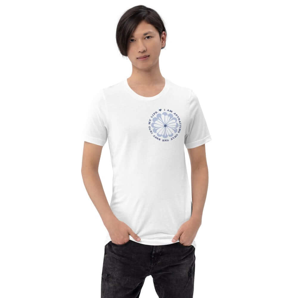 I Am Attracting Only The Best Into My Life Short-Sleeve Unisex T-Shirt, Clothing T-shirts, $ 39.00, A Moment Of Now™