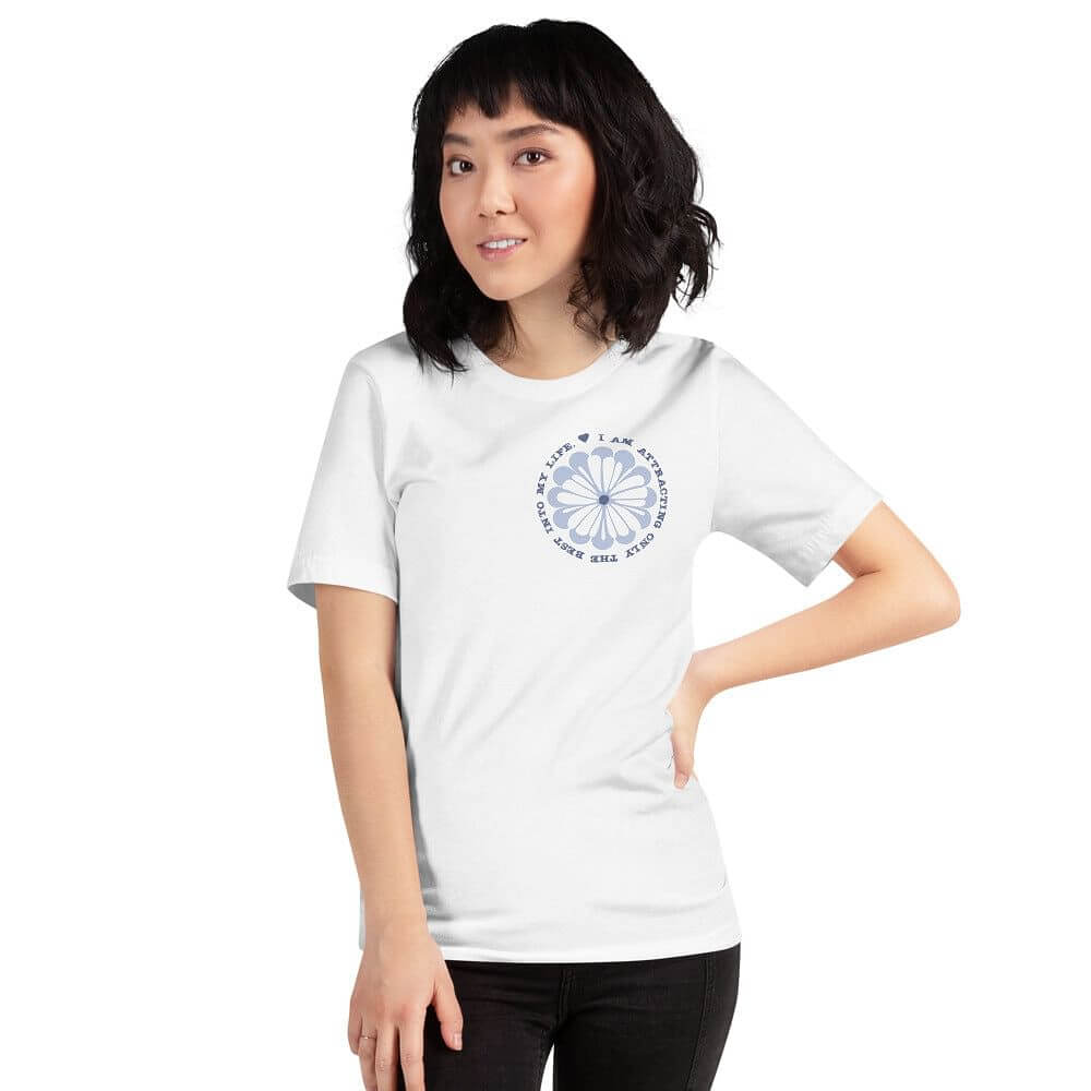 I Am Attracting Only The Best Into My Life Short-Sleeve Unisex T-Shirt, Clothing T-shirts, $ 39.00, A Moment Of Now™