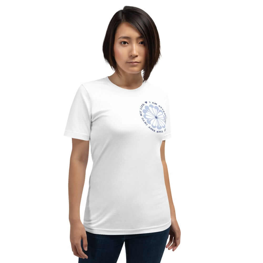 I Am Attracting Only The Best Into My Life Short-Sleeve Unisex T-Shirt, Clothing T-shirts, $ 39.00, A Moment Of Now™
