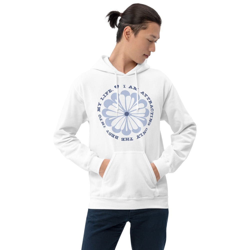 Shop I Am Attracting Only The Best Into My Life Inspirational Quote The Law Of Attraction Lifestyle Affirmation Unisex Hoodie, , USA Boutique