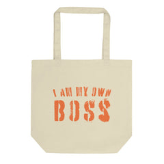 Shop I Am My Own Boss Lifestyle Statement Eco Organic Tote Bag, Bags - Shopping bags, USA Boutique