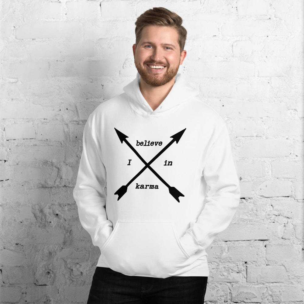 Shop I Believe In Karma Statement Unisex Hoodie, sweatshirts, USA Boutique