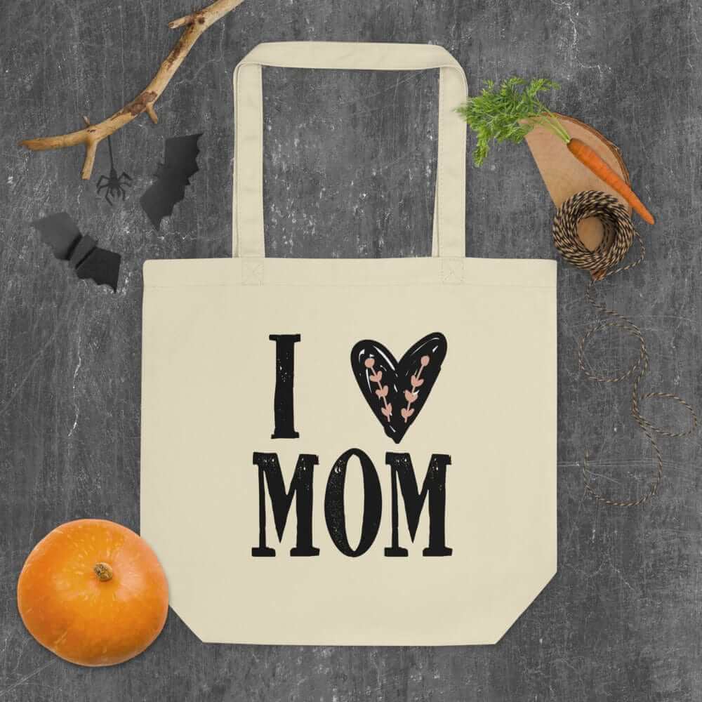 I Heart Mom I Love Mom Mother's Day Eco Tote Bag, Totes, $ 27.00, A Moment Of Now™