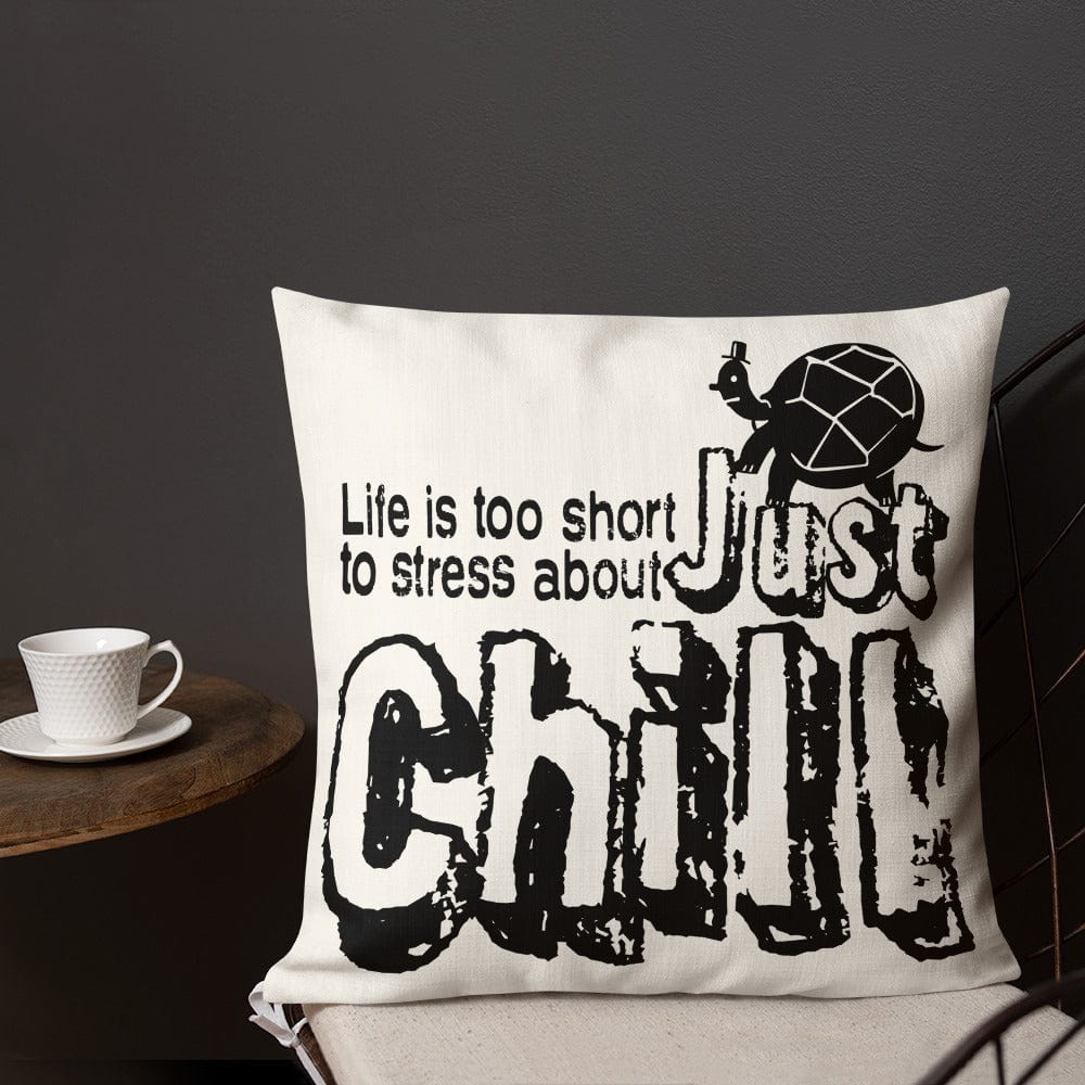 Shop Just Chill Inspirational QuoteDecorative Accent Throw Pillow Cushion, Throw Pillows, USA Boutique