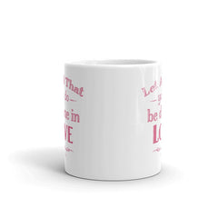 Shop Let All That You Do Be Done In Love Bible Verses About Love Coffee Tea Cup Mug, Mug, USA Boutique
